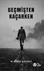 Geçmişten Kaçarken - 1