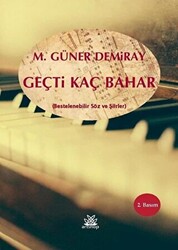 Geçti Kaç Bahar - 1