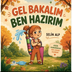 Gel Bakalım Ben Hazırım - Mavi Nefes Yayınları