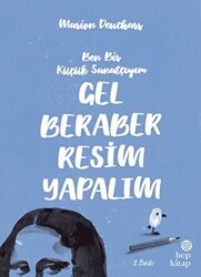 Gel Beraber Resim Yapalım - 1