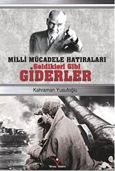 Geldikleri Gibi Giderler - 1