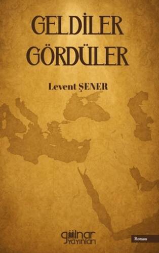 Geldiler Gördüler - 1