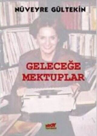 Geleceğe Mektuplar - 1