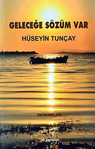 Geleceğe Sözüm Var - 1