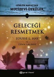 Geleceği Resmetmek - 1