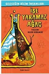 Geleceğin Bilim İnsanları - İşe Yaramaz Ağaç - 1