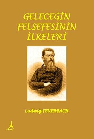 Geleceğin Felsefesinin İlkeleri - 1