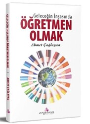 Geleceğin İnşasında Öğretmen Olmak - 1