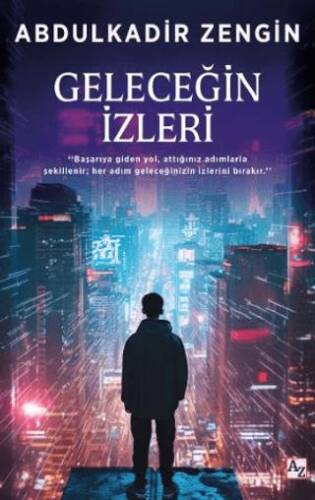 Geleceğin İzleri - 1