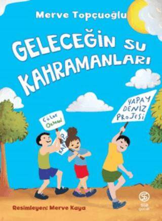 Geleceğin Su Kahramanları - 1