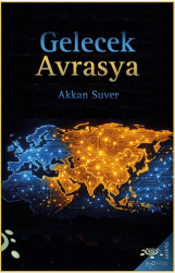 Gelecek Avrasya - h2o Kitap