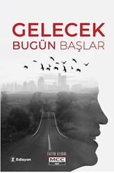 Gelecek Bugün Başlar - 1