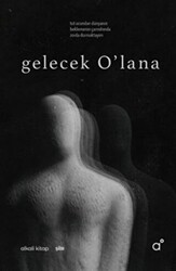 Gelecek O’lana - 1