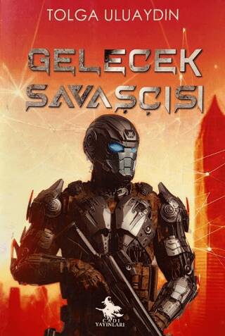 Gelecek Savaşçısı - 1