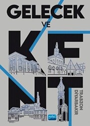 Gelecek ve Kent - 1