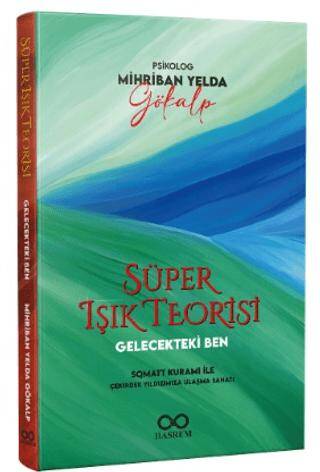 Gelecekteki Ben – Süper Işık Teorisi - 1