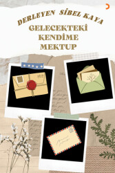 Gelecekteki Kendime Mektup - 1