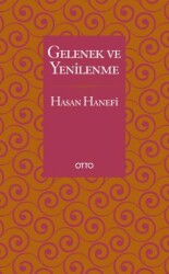 Gelenek ve Yenilenme - Otto Yayınları