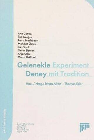 Gelenekle Deney - 1