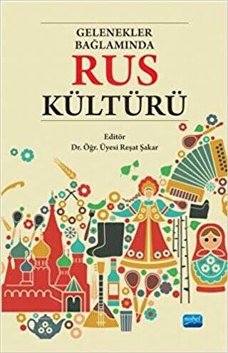 Gelenekler Bağlamında Rus Kültürü - 1