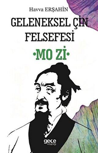 Geleneksel Çin Felsefesi Mo Zi - 1