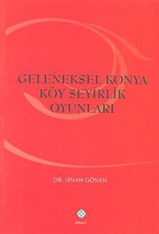 Geleneksel Konya Köy Seyirlik Oyunları - 1