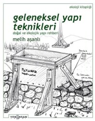 Geleneksel Yapı Teknikleri - 1