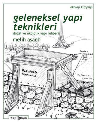 Geleneksel Yapı Teknikleri - 1