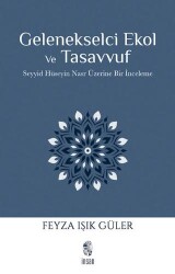 Gelenekselci Ekol ve Tasavvuf - İnsan Yayınları