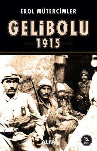 Gelibolu 1915 - 1