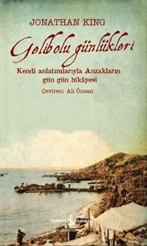 Gelibolu Günlükleri - 1