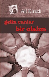 Gelin Canlar Bir Olalım - 1