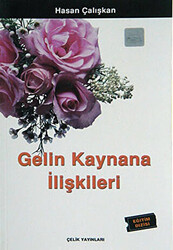 Gelin Kaynana İlişkileri - 1