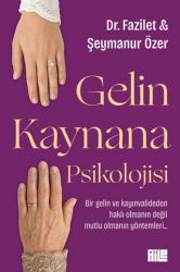 Gelin Kaynana Psikolojisi - Aile Yayınları