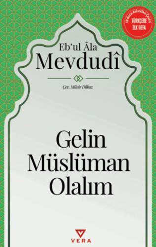 Gelin Müslüman Olalım - 1
