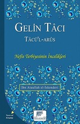 Gelin Tacı - Tacü’l-Arüs - 1