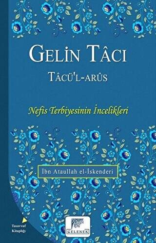 Gelin Tacı - Tacü’l-Arüs - 1