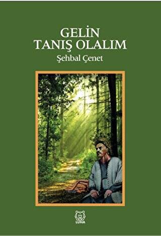 Gelin Tanış Olalım - 1