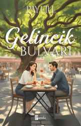 Gelincik Bulvarı - Parola Yayınları