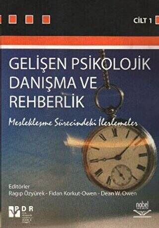 Gelişen Psikolojik Danışma ve Rehberlik Cilt 1 - 1