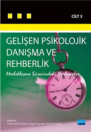 Gelişen Psikolojik Danışma ve Rehberlik Cilt 3 - 1