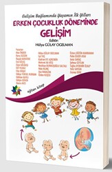 Gelişim Bağlamında Yaşamın İlk Yılları - Erken Çocukluk Döneminde Gelişim - 1