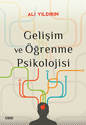 Gelişim ve Öğrenme Psikolojisi - 1