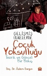 Gelişmiş Ülkelerde Çocuk Yoksulluğu - 1