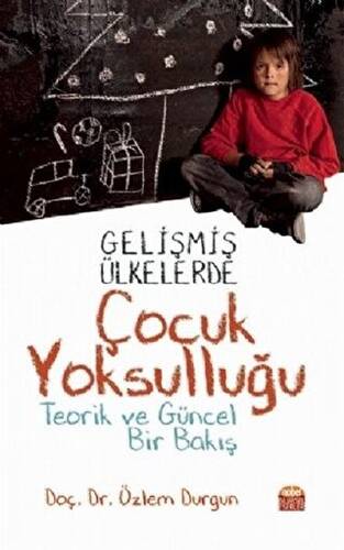Gelişmiş Ülkelerde Çocuk Yoksulluğu - 1