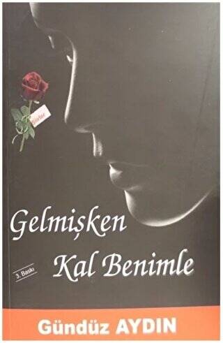 Gelmişken Kal Benimle - 1