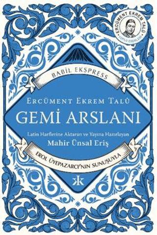 Gemi Arslanı - 1