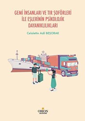 Gemi İnsanları ve Tır Şoförleri İle Eşlerinin Psikolojik Dayanıklılıkları - 1