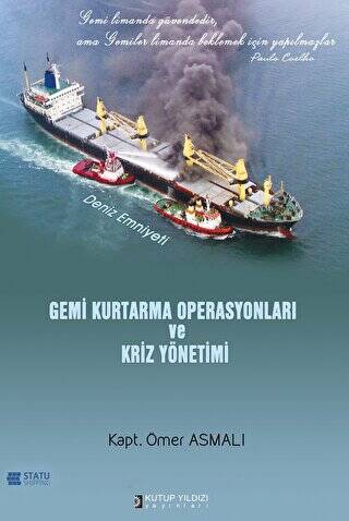 Gemi Kurtarma Operasyonları ve Kriz Yönetimi - 1