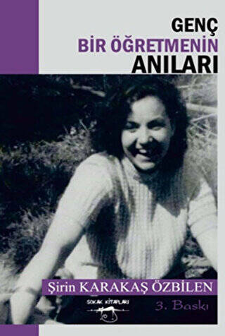 Genç Bir Öğretmenin Anıları - 1